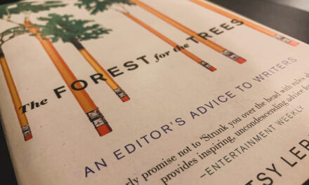 The Forest for the Trees: An Editor’s Advice to Writers — A Book by Betsy Lerner