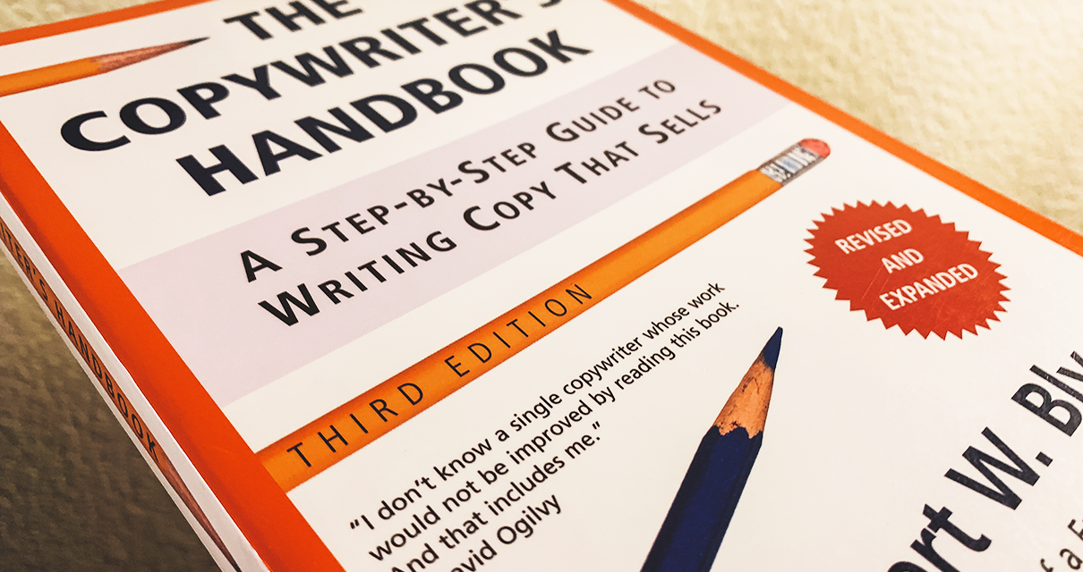 8 Things Learned from The Copywriter’s Handbook by Robert W. Bly