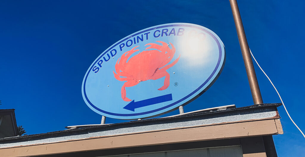 Spud Point Crab Company - Outside Sign